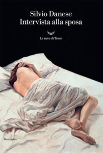 Silvio Danese – Intervista alla sposa (2020)