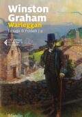 Winston Graham - La saga di Poldark. Warleggan (2020)
