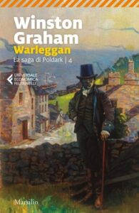 Winston Graham – La saga di Poldark. Warleggan (2020)