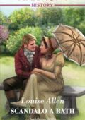 Louise Allen - Scandalo a Bath (2018)