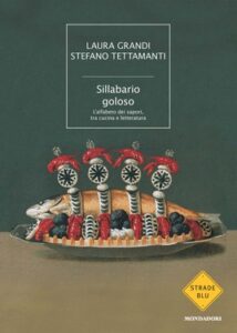 Laura Grandi, Stefano Tettamanti – Sillabario goloso (2011)