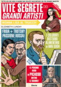 Elizabeth Lunday - Vite segrete dei grandi artisti (2013)