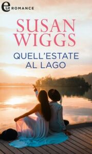 Susan Wiggs – Avalon Vol. 1. Quell’estate al lago (2020)