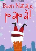 img Renee Roszel - Buon Natale, papà! (2016)