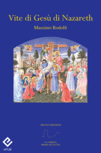 Massimo Rodolfi – Vite di Gesù di Nazareth (2018)