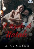 img A.C. Meyer - Il Regalo Di Natale (2020)