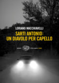 Loriano Macchiavelli - Sarti Antonio. Un diavolo per capello (2010)