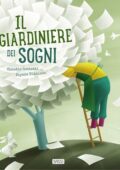 img Claudio Gobbetti, Diyana Nikolova - Il giardiniere dei sogni (2020)