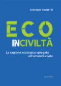 img Stefano Righetti - Ecoinciviltà (2020)