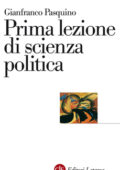 Gianfranco Pasquino - Prima lezione di scienza politica (2011)