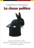 Gianfranco Pasquino - La classe politica (2010)