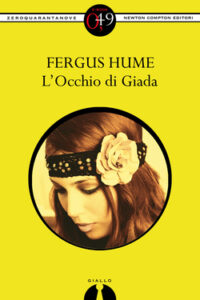 Fergus Hume – L’Occhio di Giada (2012)
