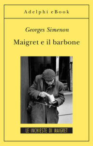 Georges Simenon – Maigret e il barbone (2013)