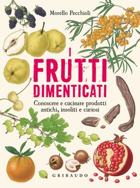 Morello Pecchioli – I frutti dimenticati (2017)