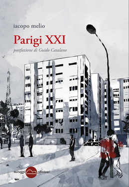 Iacopo Melio – Parigi XXI (2017)