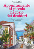 Nicola May - Appuntamento al piccolo negozio dei desideri (2020)