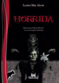 Louisa May Alcott - Horrida (2020)