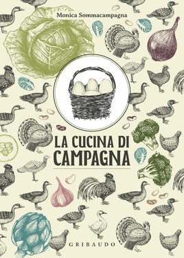 Monica Sommacampagna – La cucina di campagna (2020)