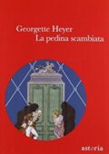 img Georgette Heyer - La pedina scambiata (2012)