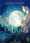 Sierra Simone - New Camelot Vol. 3.5 Carte dell’amore: la Luna (2020)