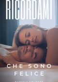 Daniela Volonté - Ricordami che sono felice (2019)