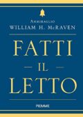 img William H. McRaven - Fatti il letto (2018) mp3 128kbps