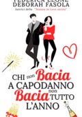 Federica Leone & Deborah Fasola - CHI non BACIA A CAPODANNO non BACIA TUTTO L'ANNO (2020)