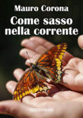 Mauro Corona - Come sasso nella corrente (2020) (mp3 - 128 kbps)