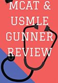 img Elijah Gold - MCAT & USMLE Gunner Review: High yield topics in medicine that you should kno