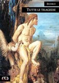 img Eschilo- Tutte le tragedie (Classici Vol. 247) (2014)