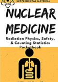 img William Wallace- Nuclear Medicine: Radiation Physics, Safety, & Counting Statistics (Englis