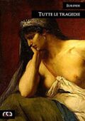 img Euripide- Tutte le tragedie (Classici Vol. 249) (2014)