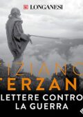 Tiziano Terzani - Lettere contro la guerra (2019) mp3 128kbps