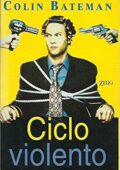 Colin Bateman - Ciclo violento (1998)