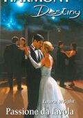 Laura Wright - Passione da favola (2015)