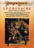 Margaret Weis, Tracy Hickman  - Le cronache di Dragon Lance. Trilogia completa  (1991)