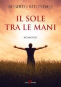 img Roberto Ritondale - Il sole tra le ...