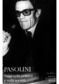 img Pier Paolo Pasolini - Saggi Sparsi (1942-1973) 1999