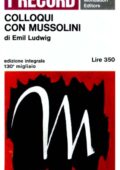 img Emil Ludwig - Colloqui con Mussolini (1965)