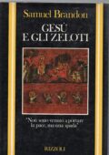 Samuel G. F. Brandon - Gesù e gli Zeloti (1983)