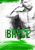 Nana Malone - The player Vol. 1. Bryce (2020)