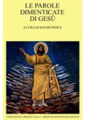 img A cura di Mauro Pesce- Le Parole dimenticate di Gesù (2004)