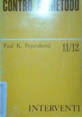 img Paul K. Feyerabend - Contro il metodo (1979)