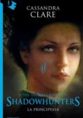 img Cassandra Clare - Shadowhunters - L...