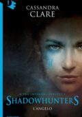 img Cassandra Clare - Shadowhunters - L...