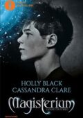 img Cassandra Clare, Holly Black - Magisterium Vol. 1. L