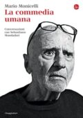 Mario Monicelli - La commedia umana (2016)