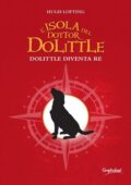 img Hugh Lofting - L’isola del dottor Dolittle. Dolittle diventa Re (2020)