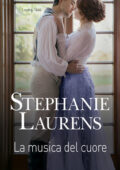 Stephanie Laurens - I Cavanaughs Vol. 3. La musica del cuore (2020)