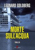 Leonard Goldberg - Morte sull'Acqua (2017)